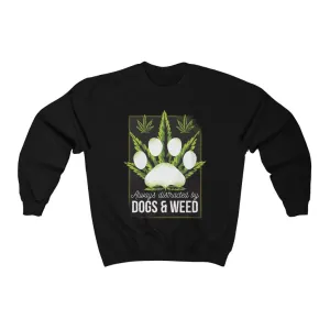 Dogs and weed Crewneck Sweatshirt