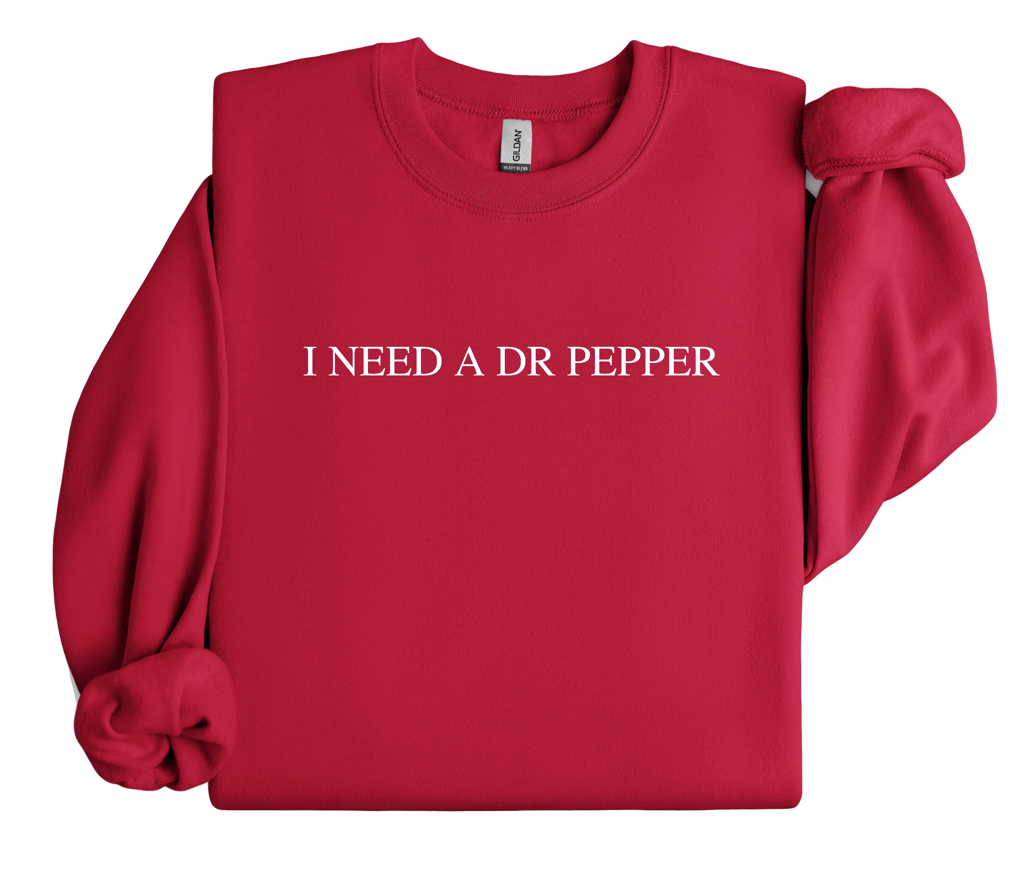 I NEED A...