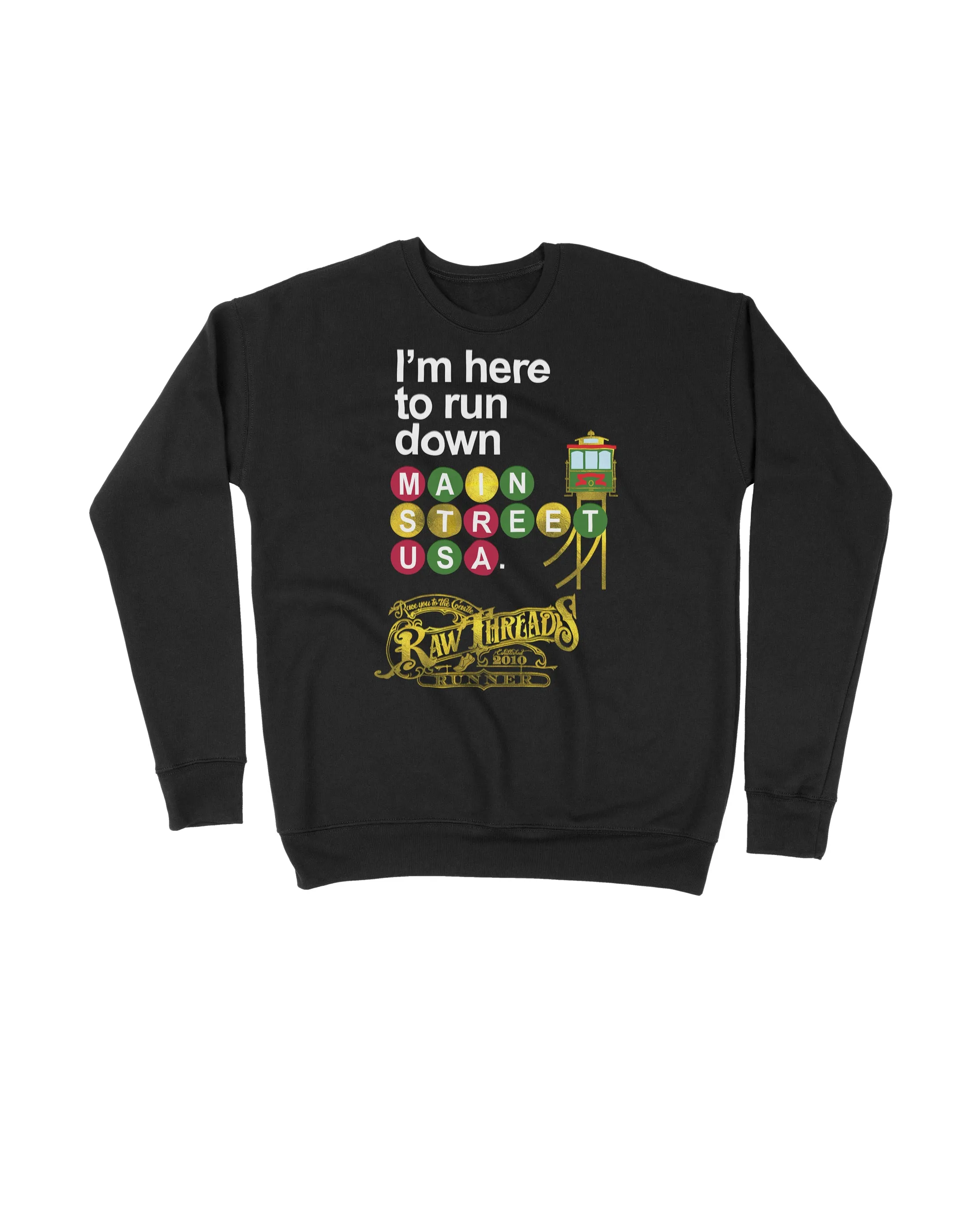 I'm here to run down Main Street