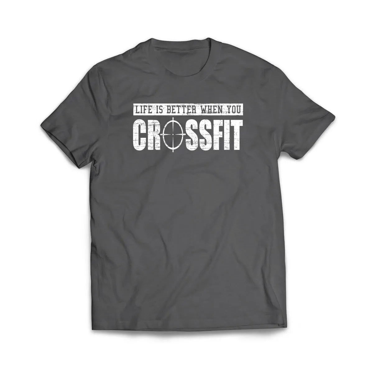 Life is better when you crossfit T-Shirt