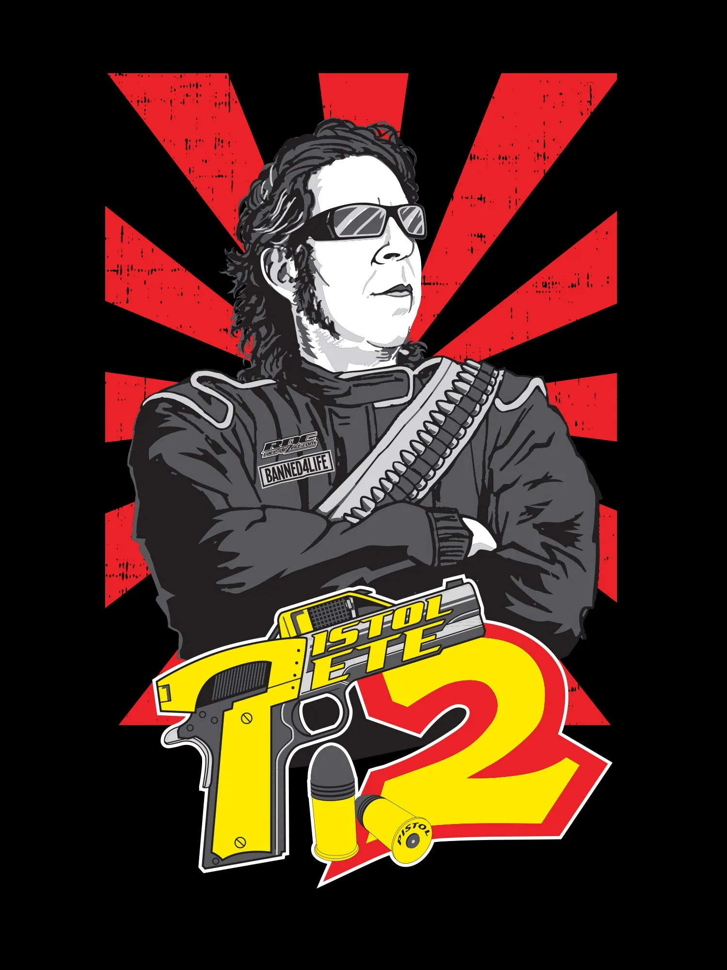 Pistol Pete Sohren BANNED4LIFE T-Shirt