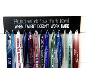 Running  Medal Holder- Hard Work Beats Talent When Talent Doesn't Work Hard - Large