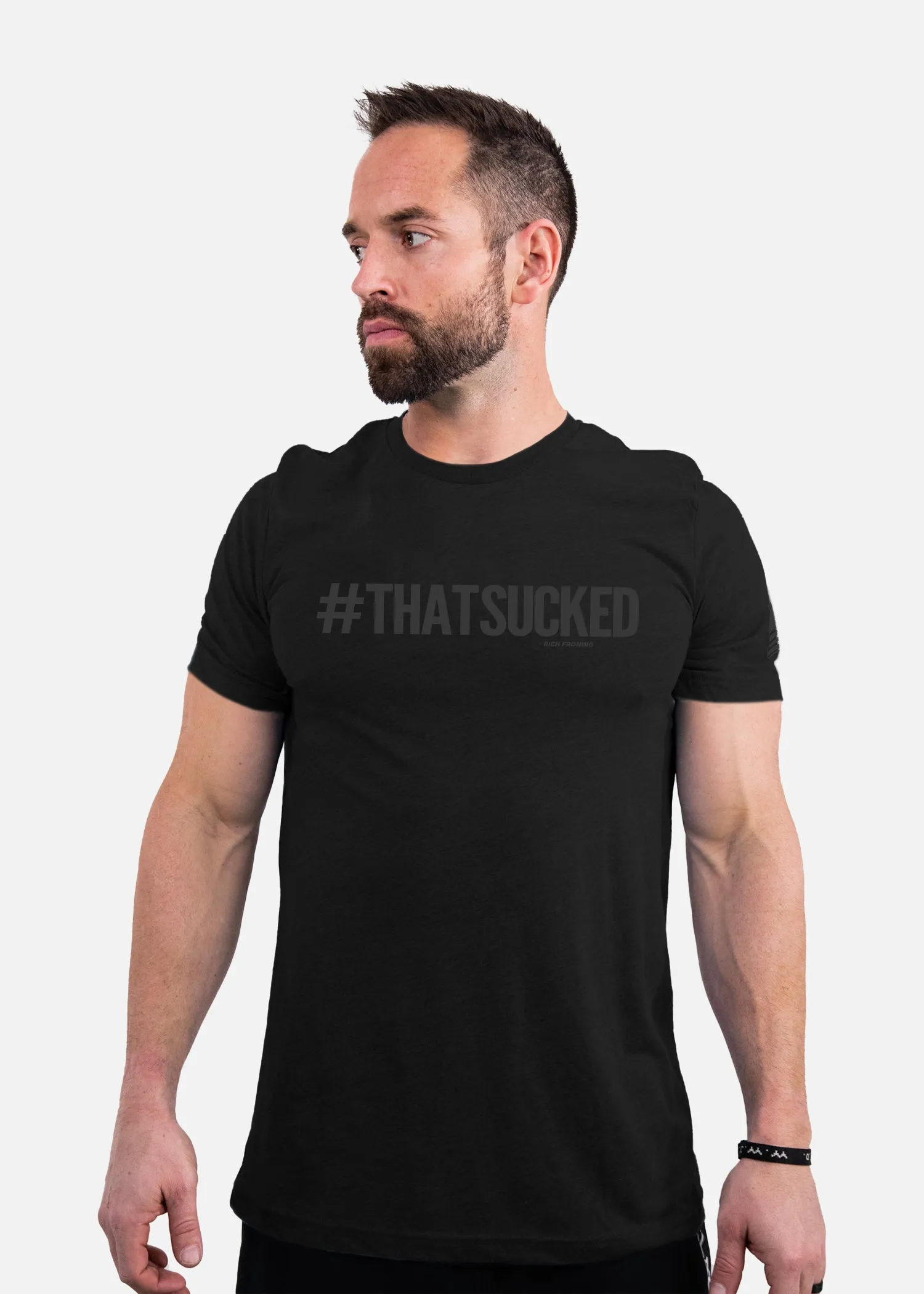 #THATSUCKED T-Shirt